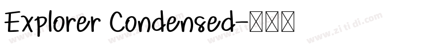 Explorer Condensed字体转换
